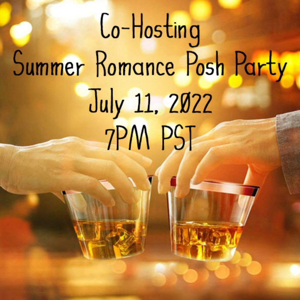 Join the Summer Romance Posh Party on July 11,2022 7PM - Picture 1 of 1